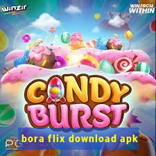 bora flix download apk